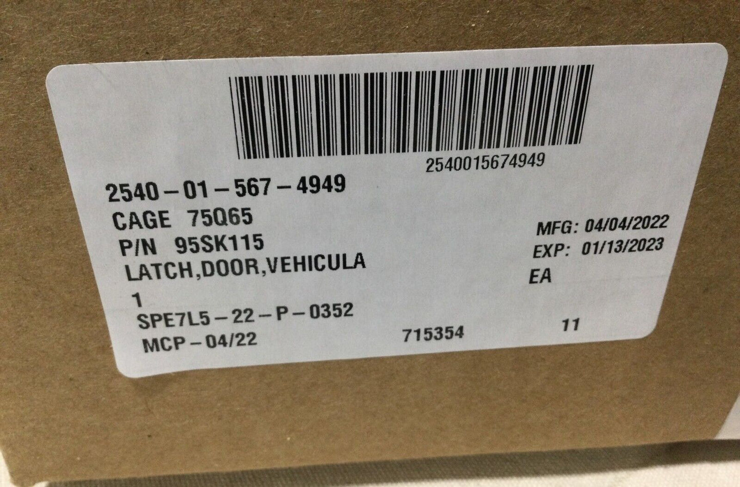 MTVR MK23 CARGO TRUCK OSHKOSH 95SK115 ARMOR READY DOOR LATCH,RH 2540-01-567-4949