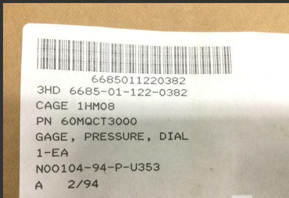 GAGE,PRESSURE,DIAL INDICATING 6685-01-122-0382 3657-38-3000 60MQCT3000