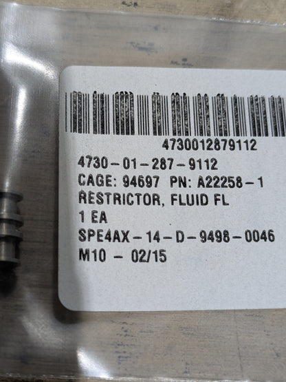 MOOG MILITARY AIRCRAFT LLC A22258-1 Fluid Restrictor - NSN 4730-01-287-9112 - inventory label