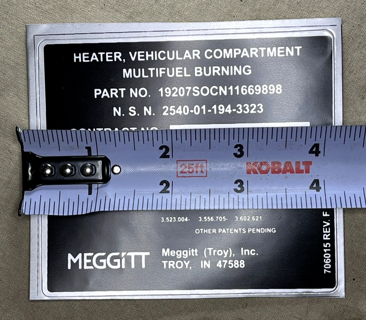 M997 HMMWV MEGGITT HEATER IDENTIFICATION PLATE 706015 5741941 9905-01-283-7937