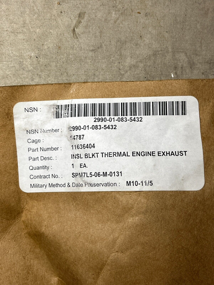 MILITARY M992 FAASV VEHICLE 11636404 EXHAUST INSULATION COVER 2990-01-083-5432