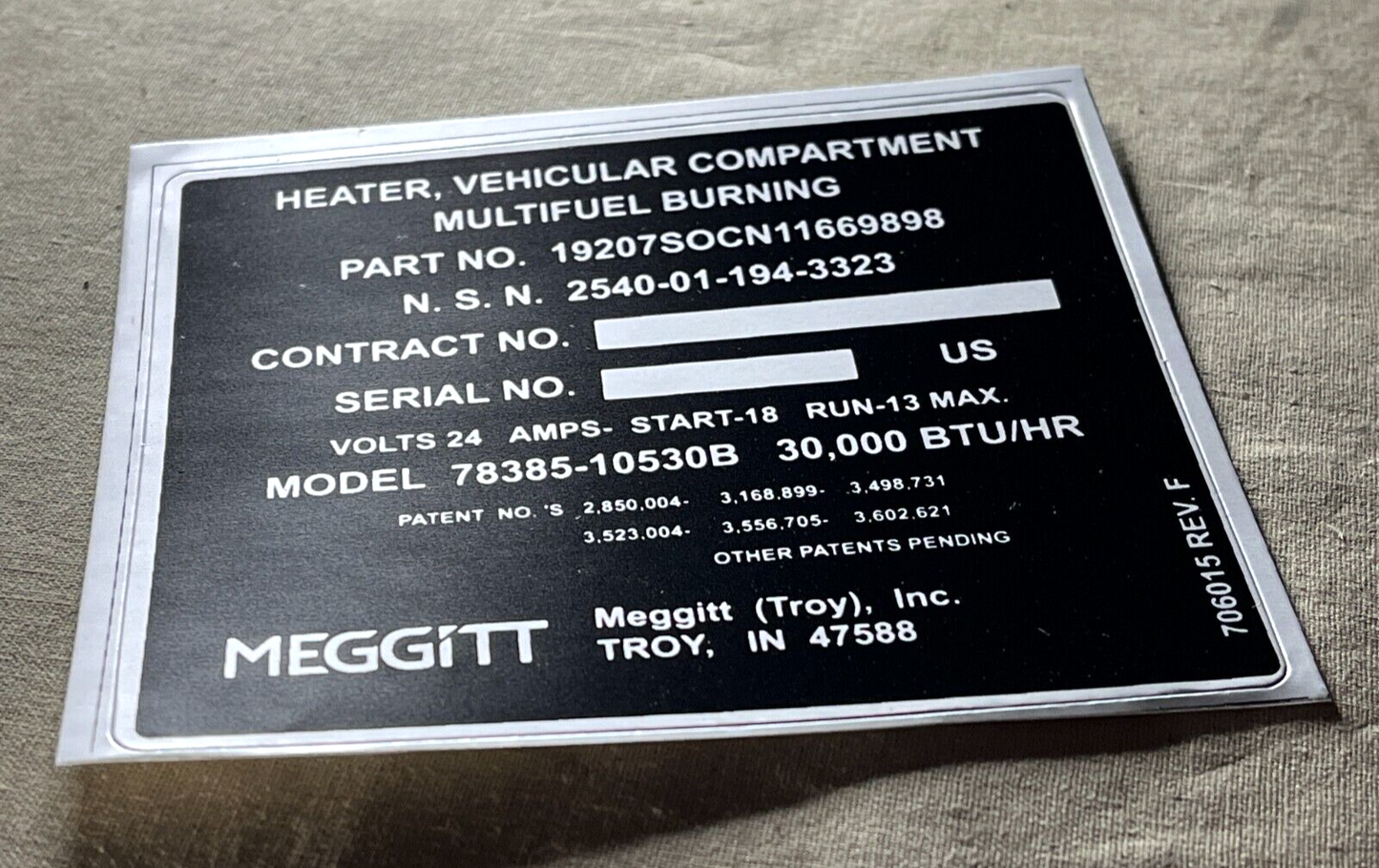 M997 HMMWV MEGGITT HEATER IDENTIFICATION PLATE 706015 5741941 9905-01-283-7937