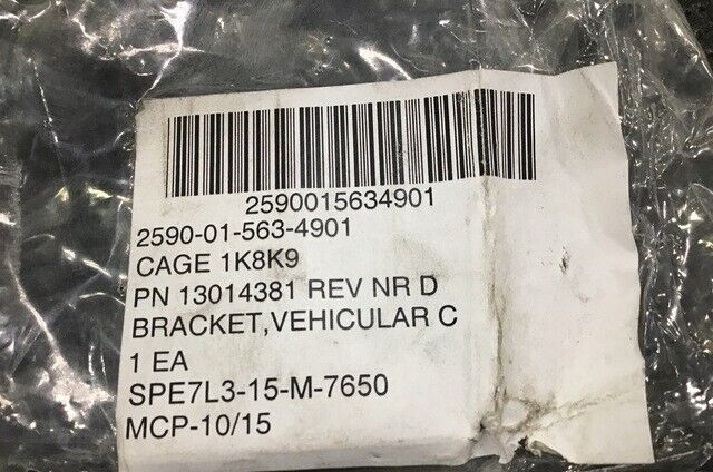 HMMWV MMPV MRAP M1151A1 13014381 VEHICULAR COMPONENTS BRACKET 2590-01-563-4901