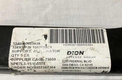 MILITARY MRAP MAXXPRO DION 1882923C1 ALTERNATOR SUPPORT 5340-01-566-5838